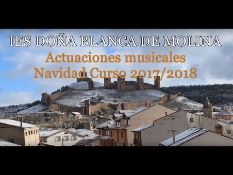 IES Doña Blanca de Molina - Actuaciones Navideñas 2017