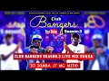 CLUB BANGERS SEASON3 DJ JOMBA MC MIDO RUAKA TAKEOVER LACASCADA
