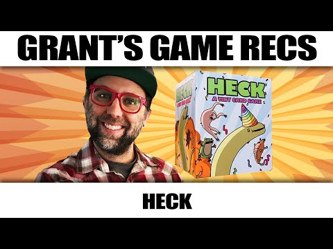 Grant's Game Recs: Heck