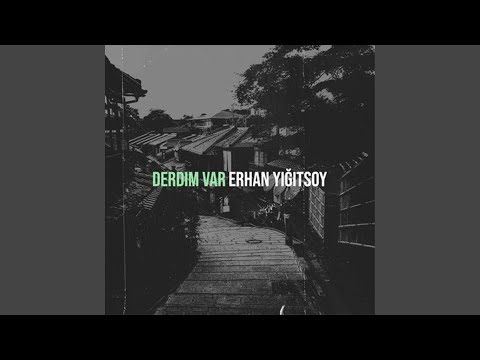 Derdim Var