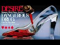 DESIRE DANGEROUS DRUG