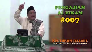 Download lagu Pengajian Al Hikam KH Imron Jamil Bagian 7 mp3