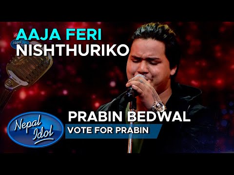 Aaja Feri Nishthuri Ko | Shiva Pariyar | Vote for Prabin Bedwal | Nepal Idol Season 3 | AP1HD