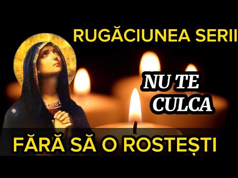 Rugăciune De Seara Către Preasfânta Născătoare De Dumnezeu - Rugăciunea serii de vineri