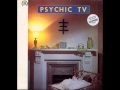 Psychic TV -  Just Drifting (Midnight)