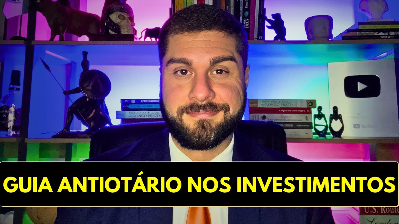 GUIA ANTIOTÁRIO NOS INVESTIMENTOS | Nunca mais você será feito de trouxa no Mercado Financeiro