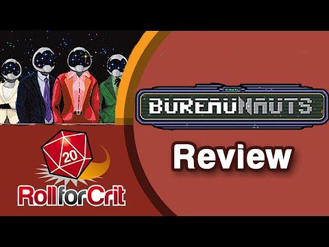 Bureaunauts Review | Roll For Crit
