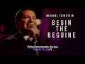 Begin The Beguine | Michael Feinstein | Karaoke