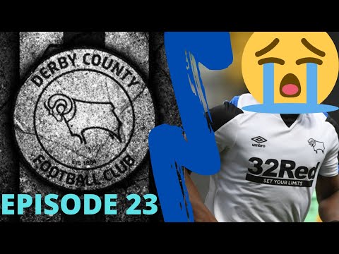 FIFA 22 DERBY COUNTY CAREER MODE EPISODE 23- WE ARE FINISHED!!!!!