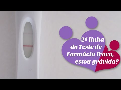 Segunda Linha do teste de farmácia fraca