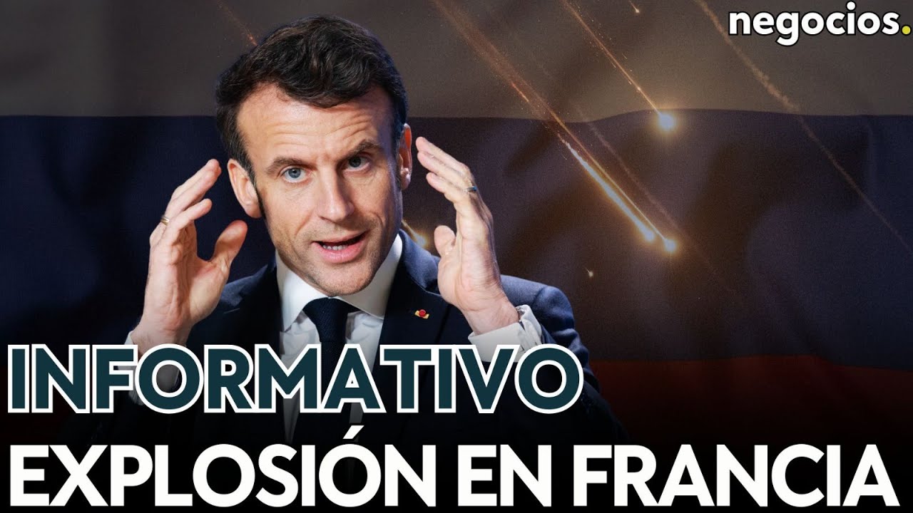 INFORMATIVO: Explosión en consulado ruso en Francia, choque total EEUU-Europa y Merz avisa a la OTAN