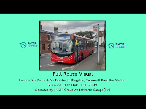 FULL ROUTE VISUAL | London Bus Route 465 Dorking to Kingston  SN17MUP DLE30049 RATP Group