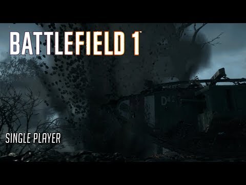 Storm of Steel, Battlefield 1 Single player campaign intro play