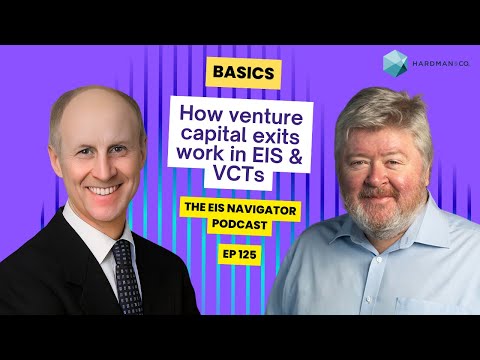 125 EIS & VC Basics: How venture capital exits work in EIS & VCTs | Kealan Doyle of Symvan Capital