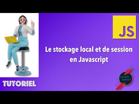 Le stockage local et de session en Javascript