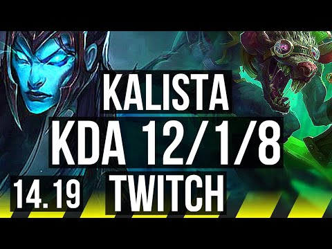 KALISTA & Nautilus vs TWITCH & Lulu (ADC) | 12/1/8, Legendary | EUW Master | 14.19