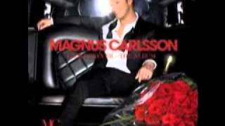 Magnus Carlsson - Take me to your heart