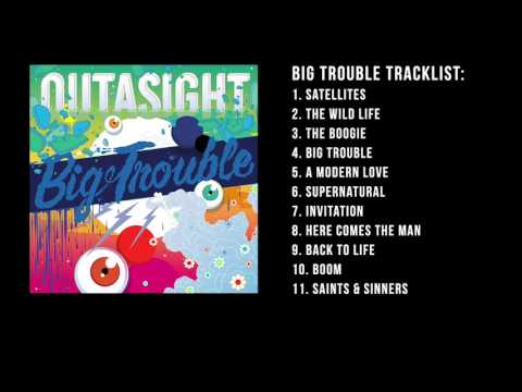 Outasight - Big Trouble (Full Album Stream)