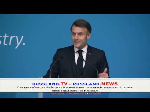 Der französische Präsident Macron warnt vor dem Niedergang Europas ohne strategisches Handeln