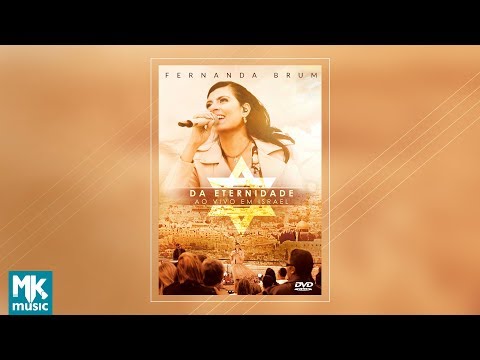 Da Eternidade - Fernanda Brum