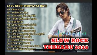 Download lagu LAGU SLOW ROCK MELAYU TERBARU 2026/Paling Sedih Menyayat Hati/ Slow Melayu/🎶Rahasia Hati mp3 Download lagu LAGU SLOW ROCK MELAYU TERBARU 2026/Paling Sedih Menyayat Hati/ Slow Melayu/🎶Rahasia Hati mp3