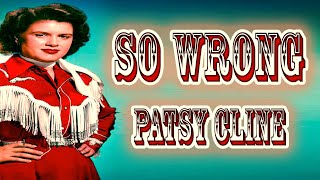 Patsy Cline - So Wrong - Karaoke