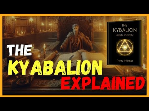 The controversial truth about the Kybalion.