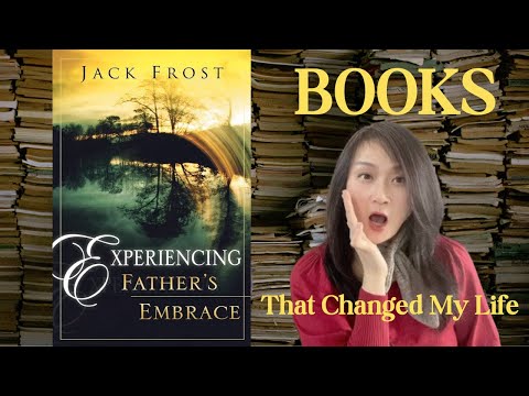 【Experiencing Father's Embrace】by Jack Frost | Books that changed my life | Book Review by Jessica
