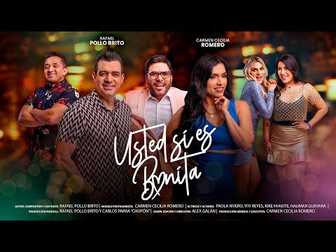 Rafael Pollo Brito - "Usted sí es Bonita" | VIDEO OFICIAL