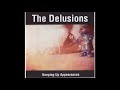 The Delusions - Keeping Up Appearances (2003)