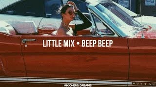 Little Mix • Beep Beep (Sub.Español)