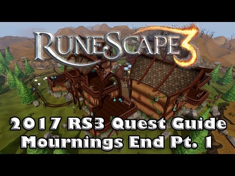 RS3 Quest Guide - Mournings End Part I - 2017(Up to Date!)
