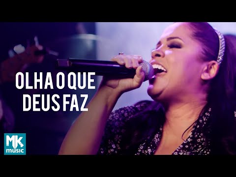 Video thumbnail for Olha o Que Deus Faz (Ao Vivo)
