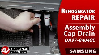 Samsung Refrigerator - Water Leaking in Fridge & Freezer - Drain Cap Assembly Repair and Diagnostic