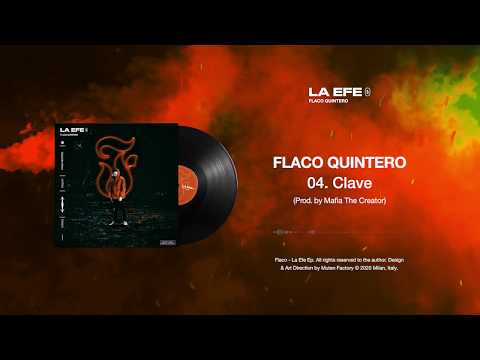 Clave - Flaco Quintero | LA EFE ®