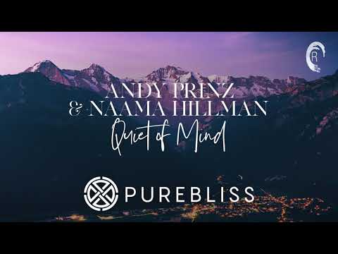 [Sunday Chill Pick] Andy Prinz & Naama Hillman - Quiet Of Mind