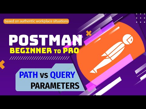 HTTP Parameters:  Path vs Query – What’s the Difference? | Postman Ultimate Guide