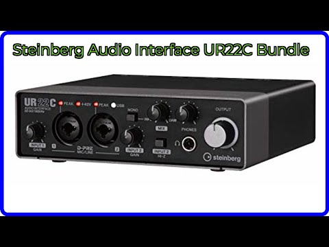 BEWERTUNG (2025): Steinberg Audio Interface UR22C Bundle. WESENTLICHE Einzelheiten