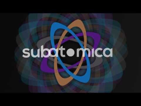 Subatomica ft. V:Shal Kanwar - 