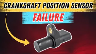 How To Fix a Bad Crankshaft Position Sensor (Don’t Ignore This!)