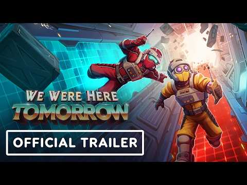 We Were Here Tomorrow - Official Announcement Trailer | IGN Fan Fest 2026