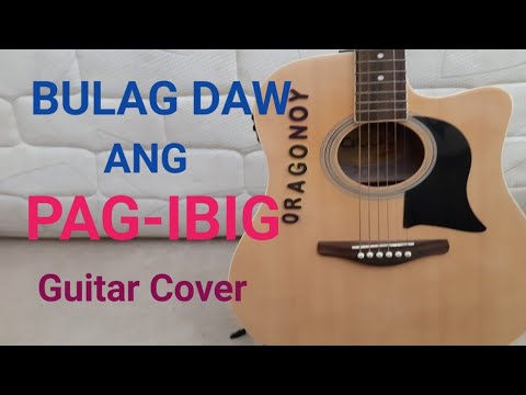 Bulag daw ang Pag-ibig/ Acoustic cover.