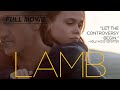 Lamb FULL MOVIE 2015 Ross Partridge Oona Laurence Innocence Walks A Fine Line A Lolita Story