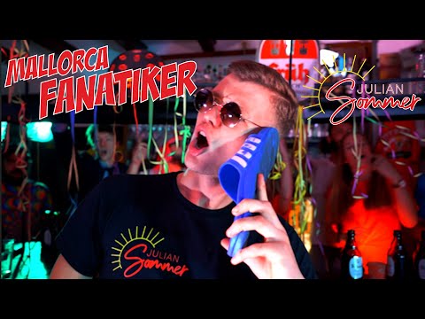 Mallorca Fanatiker - Julian Sommer (offizielles Musikvideo)