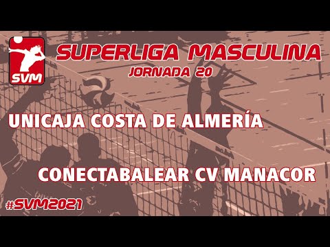 SVM 20-21 Jornada 20  Unicaja Costa de Almería – Conectabalear CV Manacor
