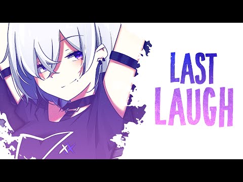 Nightcore - Last Laugh | FLETCHER (Lyrics)