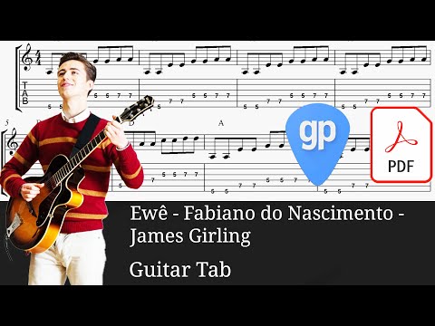 Ewê - Fabiano do Nascimento - James Girling Guitar Tabs [TABS]