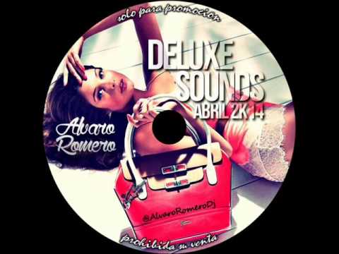 08. Deluxe Sounds Abril 2014 - Alvaro Romero