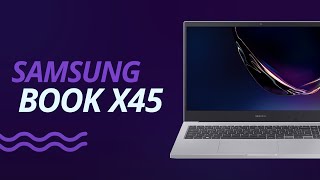 Samsung Book X45: design atualizado e processadores de última geração