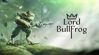 Lord BullFrog Gameplay Trailer